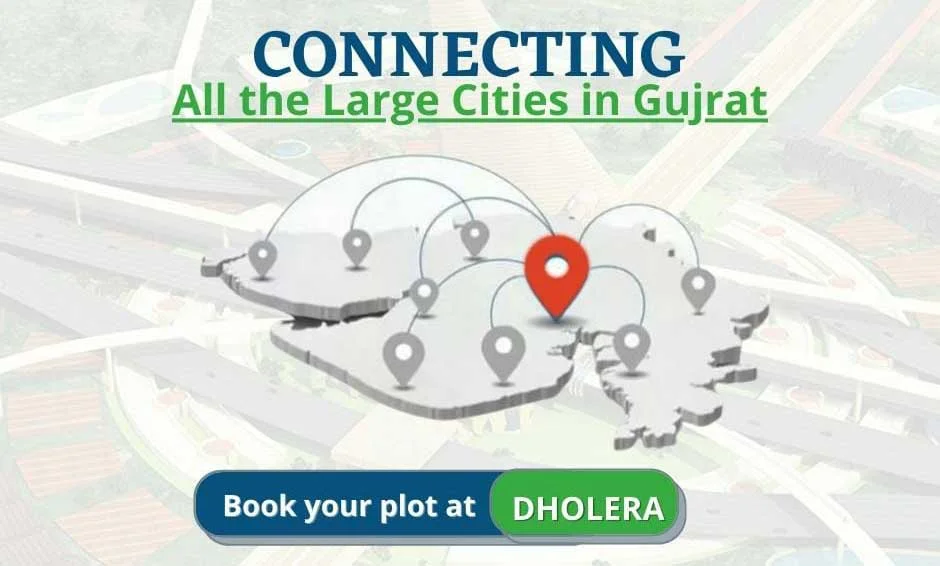 Dholera Investment Benefits
